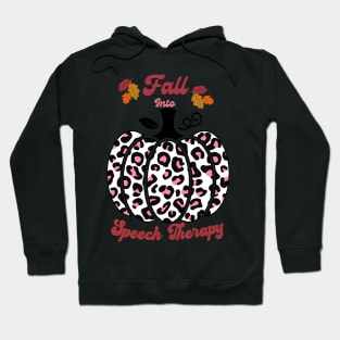 Speech Therapy, Fall pumpkin, Speech pathologist, SLP, SLPA, Speech language pathologist Hoodie